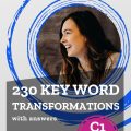 PDF | 230 key word transformation with answers for C1 Advanced CAE, Breakout English, John Hayward