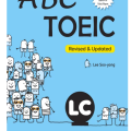 PDF + Mp3 | ABC Toeic revised and updated, LC, Park Hye Young, Jeon Ji Won (Listening comprehension) PDF + Mp3 | ABC Toeic revised and updated, LC, Park Hye Young, Jeon Ji Won (Listening comprehension)
