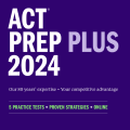 PDF | ACT Prep Plus 2024, 5 Practice Tests, proven strategies