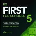 FCE | B2 first for Schools 5 with Answer PDF, Authentic Practice with Resource Bank