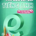 PDF | Bài tập Tìm sửa lỗi sai tiếng Anh ôn thi vào lớp 10 và 10 chuyên, Khánh Hà