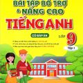 PDF | Bài tập bổ trợ và nâng cao tiếng Anh lớp 9 tập 1, Global Success 9, Bùi Văn Vinh, Thái Vân Anh