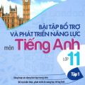 PDF | Bài tập bổ trợ và phát triển năng lực môn tiếng Anh lớp 11, tập 1, Nguyễn Hồng Quân, Trần Hiền Hòa