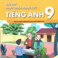 PDF | Bài tập phát triển năng lực tiếng Anh 9, Nguyễn Thị Chi, Lê Kim Dung