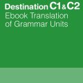PDF | Bản dịch ngữ pháp Destination C1 C2, Ebook Translation of Grammar Units PDF | Bản dịch ngữ pháp Destination C1 C2, Ebook Translation of Grammar Units