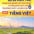 PDF | Bộ đề kiểm tra đánh giá năng lực học sinh tuyển sinh vào lớp 6 trường chất lượng cao môn tiếng Việt, Phạm Thị Thu Hiền, Lương Thị Hiền...