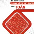 PDF | Bộ đề ôn luyện thi vào lớp 10 chuyên môn toán, Phạm Văn Thạo