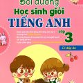 PDF | Bồi dưỡng học sinh giỏi tiếng Anh 3 global success 3, Bùi Văn Vinh, Thái Vân Anh