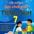 PDF | Bồi dưỡng học sinh giỏi tiếng Anh 7 theo chương trình giáo dục phổ thông mới, Hoàng Thanh, Minh Luân