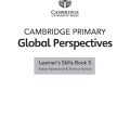 Review PDF | Cambridge Primary Global Perspectives Learner's Skills Book 5, 2nd edition
