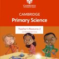 (Review PDF) | Cambridge Primary Science 2 Teacher's Resource 2, 2nd edition, Jon Board, Alan Cross