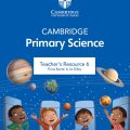 PDF | Cambridge Primary Science 6 Teacher's Resource 6 (Sách giáo viên)