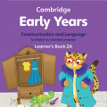 PDF | Cambridge Early Years, communication and Language for English as a Second Language Learner's Book 2A