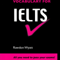 PDF | Check your vocabulary for Ielts, Rawdon Wyatt