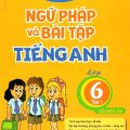PDF | Chinh phục ngữ pháp và bài tập tiếng Anh lớp 6 Global Success, Nguyễn Thị Thu Huế, tập 1