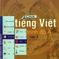 (PDF + Mp3) | Click Tiếng Việt trình độ A tập 1