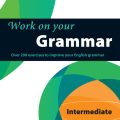 PDF | Collins Work on your grammar B1 Intermediate
