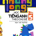 PDF | Cùng khủng long học tiếng Anh theo chủ đề lớp 5, Hoàng Thị Ngọc Tú, Nguyễn Thị Ngân