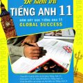 PDF | Đề kiểm tra tiếng Anh 11, bám sát SGK Tiếng Anh 11 global Success, Nguyễn Hoàng Thanh Ly, Minh Luận