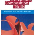 PDF | Developing composition skills, Academic Writing and Grammar third edition
