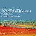 PDF | Developing writing skills for Ielts, A research-based Approach, Sin Wang Chong, Xuejun Ye PDF | Developing writing skills for Ielts, A research-based Approach, Sin Wang Chong, Xuejun Ye