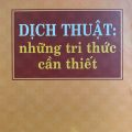 (Review PDF) | Dịch thuật những tri thức cần thiết, Nguyễn Thượng Hùng