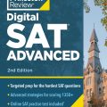 PDF | Digital SAT Advanced 2nd edition, the Princeton Review, Targeted prep for the hardest SAT questions, advanced strategies for scoring 1350+
