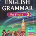 PDF | English Grammar for Flyers 2, có đáp án, Bùi Văn Vinh