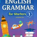 PDF | English Grammar for Starters 1, có đáp án, Bùi Văn Vinh