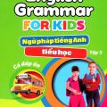 PDF | English Grammar for kids, ngữ pháp tiếng Anh tiểu học tập 3, Bùi Văn Vinh