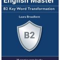 PDF | English Master, B2 Key Word Transformation, Laura Broadbent, 20 practice tests for the Cambridge B2 First