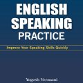 PDF | English speaking practice, Improve your speaking skills quickly, Yogesh Vermani
