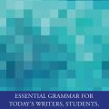 PDF | Essential Grammar for today's writers, students, and teachers, Second Edition, Nancy M. Sullivan