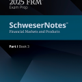PDF | FRM 2025 Part I - SchweserNotes Book 3, Financial Markets and Products