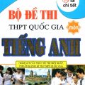 PDF | Giải chi tiết Bộ đề thi THPT Quốc gia môn tiếng Anh, Lưu Hoằng Trí