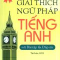 PDF | Giải thích ngữ pháp tiếng Anh với bài tập và đáp án, Mai Lan Hương, Hà Thanh Uyên, phiên bản 2022