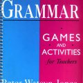 PDF | Grammar games and Activities for teachers, Peter Watcyn-Jones