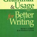 PDF | Grammar usage for better writing, Henry I. Christ, Harold Levine