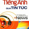 PDF | Học tiếng Anh qua tin tức, Learning English by News, Thanh Hà