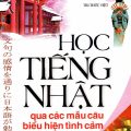 PDF | Học tiếng Nhật qua các mẫu câu biểu hiện tình cảm, Tri Thức Việt