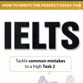 PDF | How to write the perfect essay for Ielts, Tackle common mistakes to a high Task 2, David S. Wills