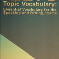 PDF | IELTS topic vocabulary, essential vocabulary for the speaking and writing exams, Peter Killingley, Mary E. Kuder