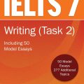 PDF | Ielts 7 Writing Task 2, including 50 model essays, Tian Hattingh