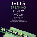 PDF + Mp3 | Ielts Speaking Review Vol.8, 150 topics in 2023 with suggested ideas and sample answers band 7.0