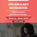 PDF | Ielts Vocabulary Workbook with exercises and Band 9 Essays, March 2023