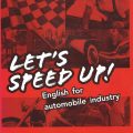 PDF + Mp3 | Let's speed up, English for automobile industry, M. Milagros Esteban Garcia