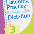 PDF + Mp3 + keys | Listening Practice through Dictation 3, Kelly Lee (Luyện Nghe qua Viết chính tả)