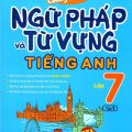 PDF | Luyện chuyên sâu ngữ pháp và từ vựng tiếng Anh 7 Global Success tập 1, Đại Lợi, Hằng Nguyễn