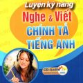 (PDF + Mp3 + Đáp án) | Luyện kỹ năng nghe và viết chính tả tiếng Anh