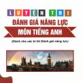 PDF | Luyện thi đánh giá năng lực môn tiếng Anh, dành cho các kỳ thi đánh giá năng lực, Hoàng Thị Phương Thảo, Nguyễn Huyền Trang, Đàm Thu Hoài